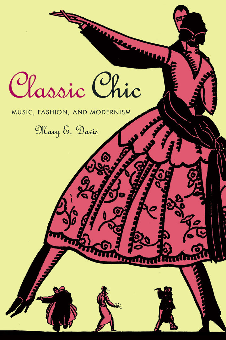 Cover image for Classic Chic ISBN 9780520256217