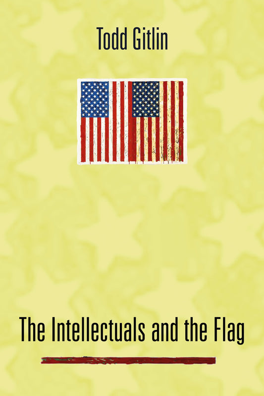 The Intellectuals and the Flag