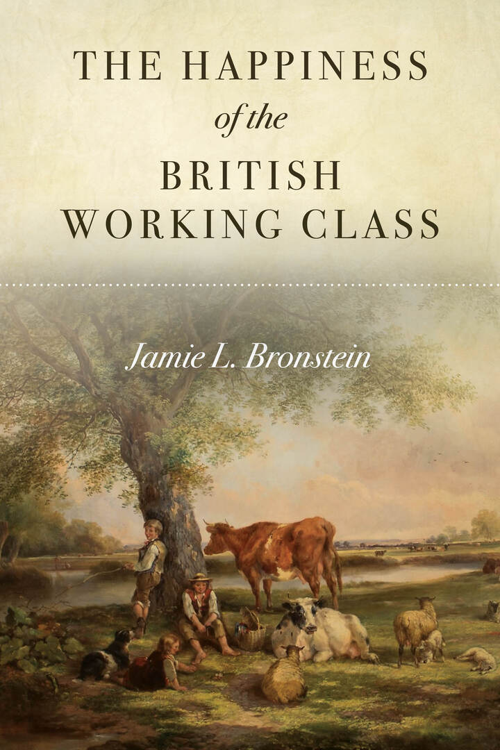Cover image for The Happiness of the British Working Class ISBN 9781503633841