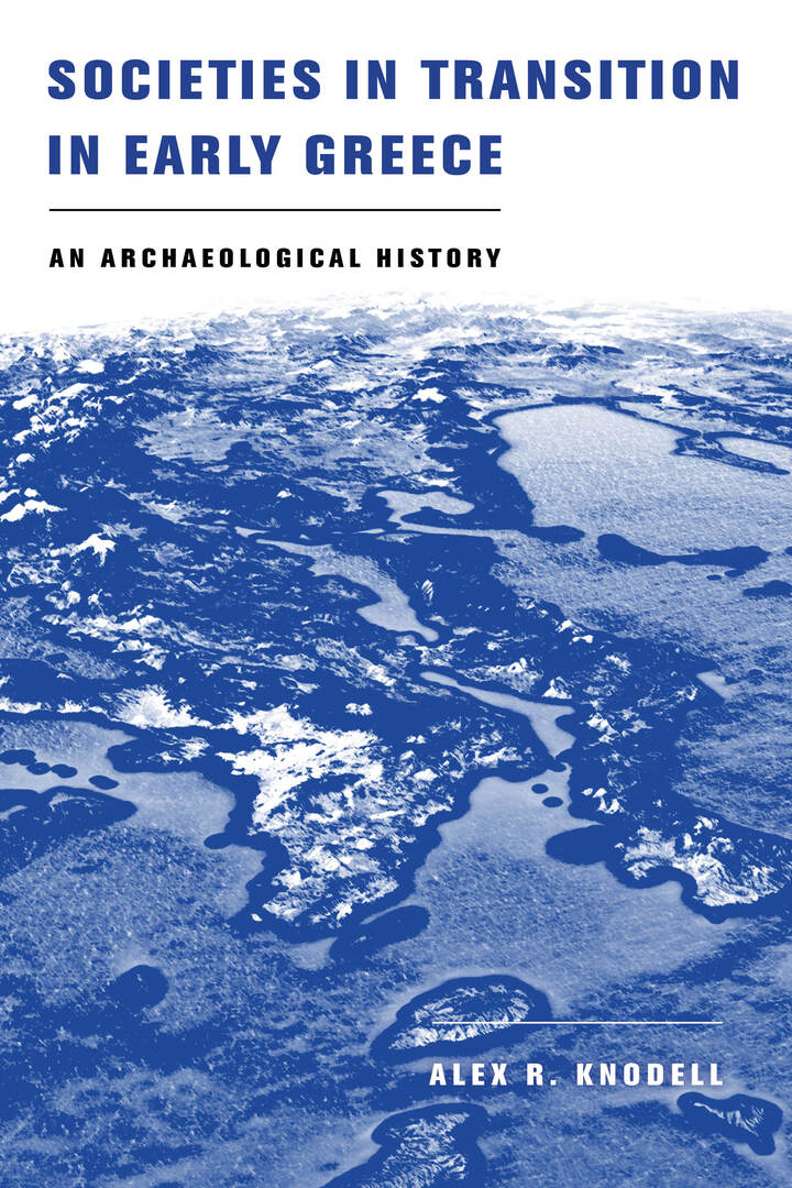 Cover image for Societies in Transition in Early Greece ISBN 9780520380530