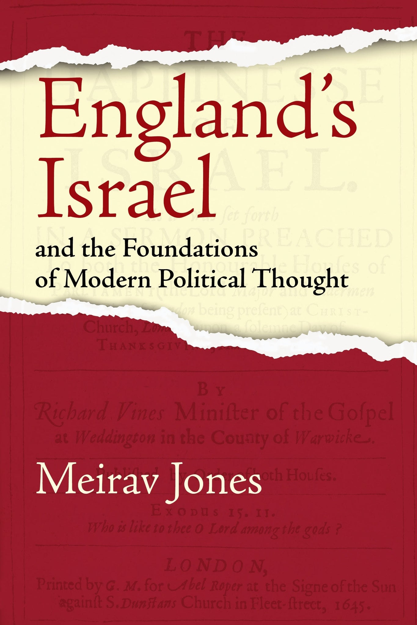 England’s Israel and the Foundations of Modern Political Thought