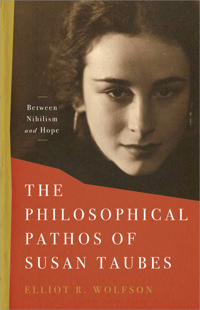 Cover image for The Philosophical Pathos of Susan Taubes ISBN 9781503633186