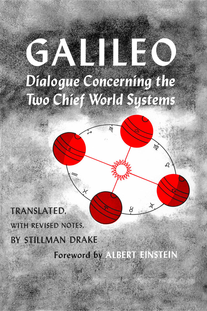 Cover image for Dialogue Concerning the Two Chief World Systems, Ptolemaic and Copernican, Second Revised edition ISBN 9780520004504