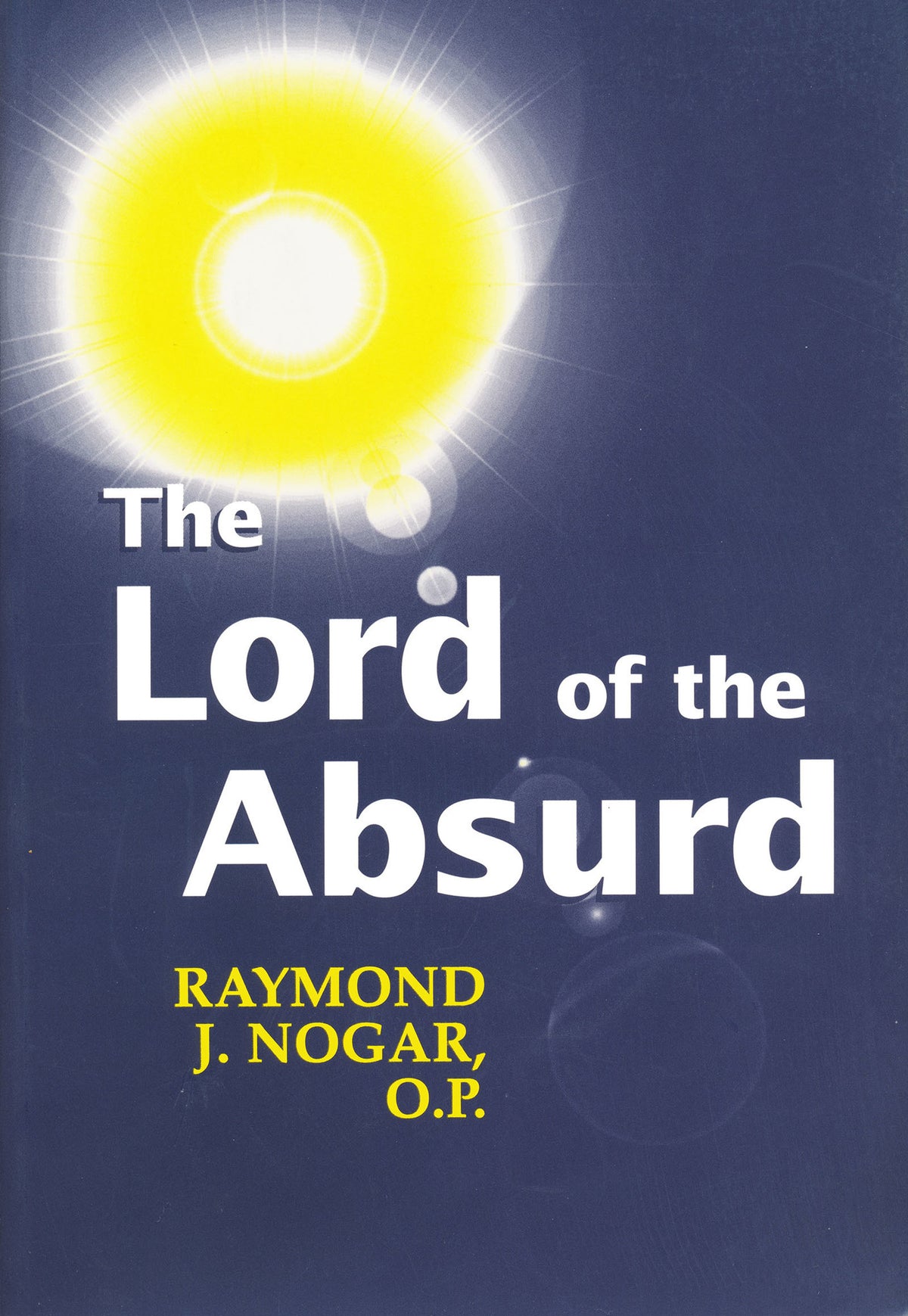 The Lord of the Absurd