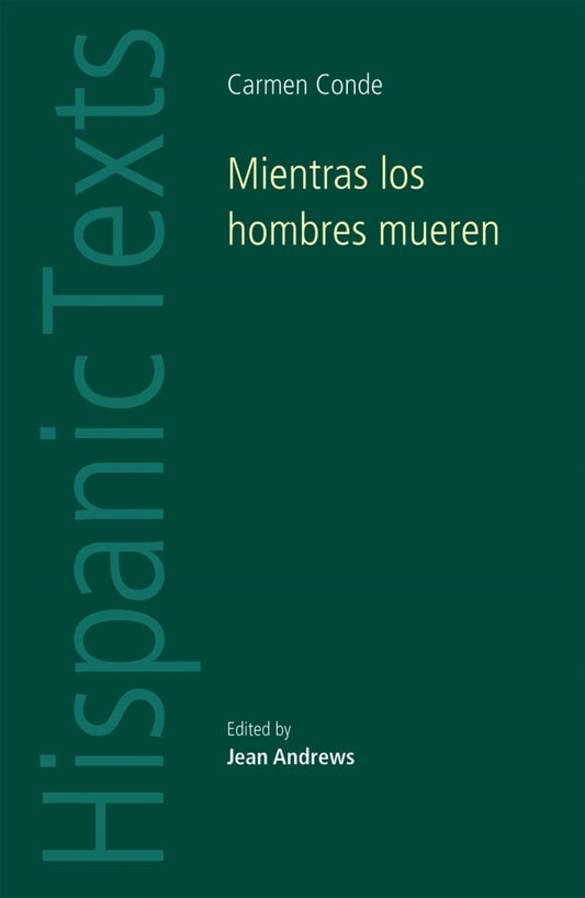 Mientras los hombres mueren