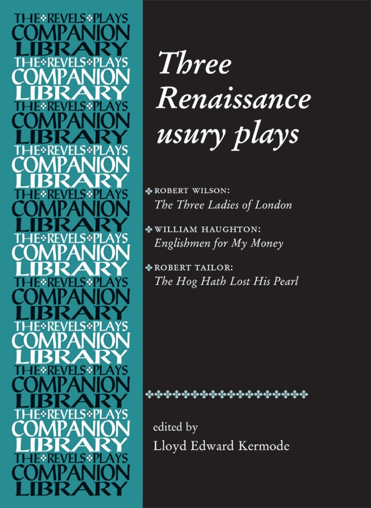Three Renaissance usury plays