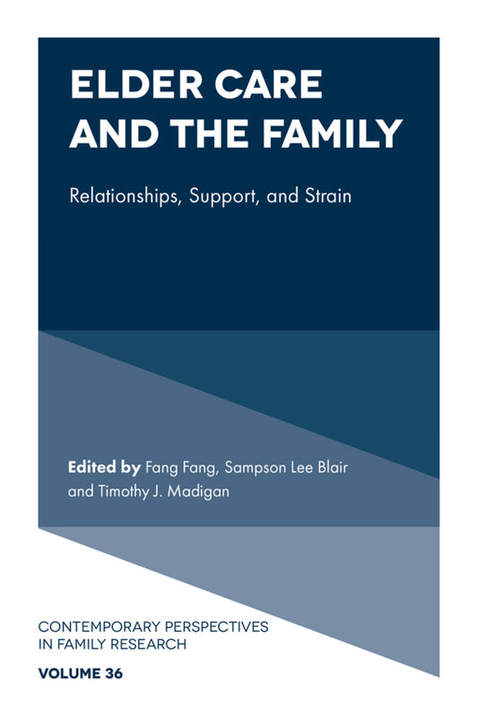 Elder Care and the Family