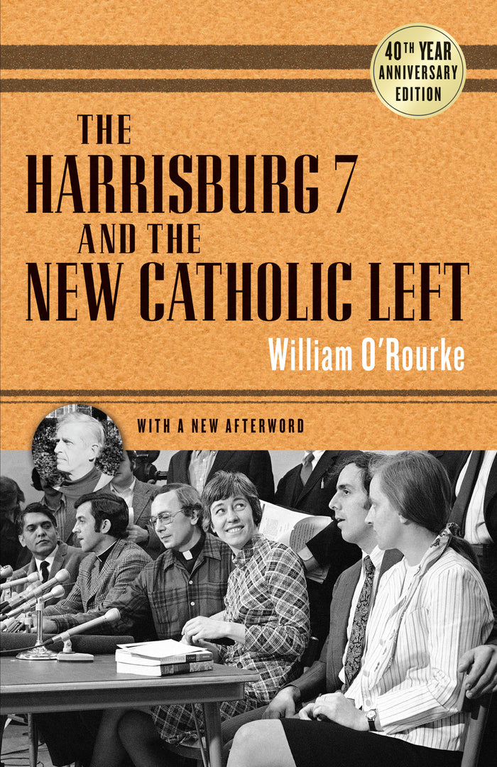 Cover image for The Harrisburg 7 and the New Catholic Left ISBN 9780268037338