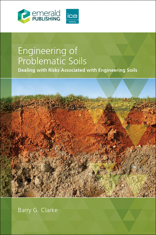 Engineering of Problematic Soils Volume 1