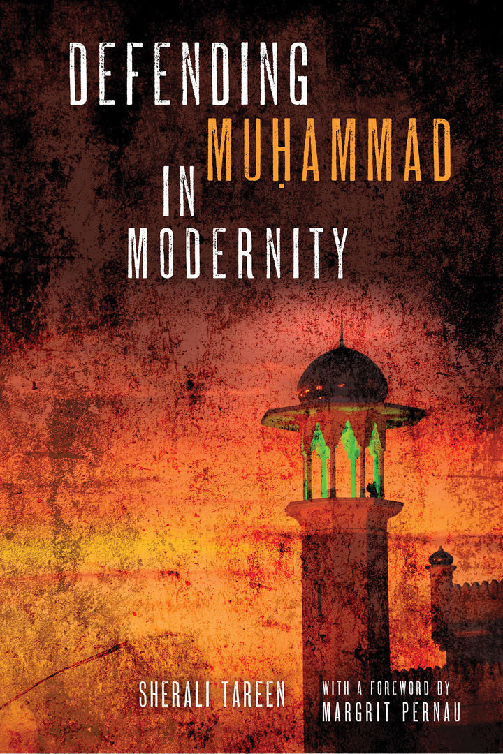 Cover image for Defending Muḥammad in Modernity ISBN 9780268106706
