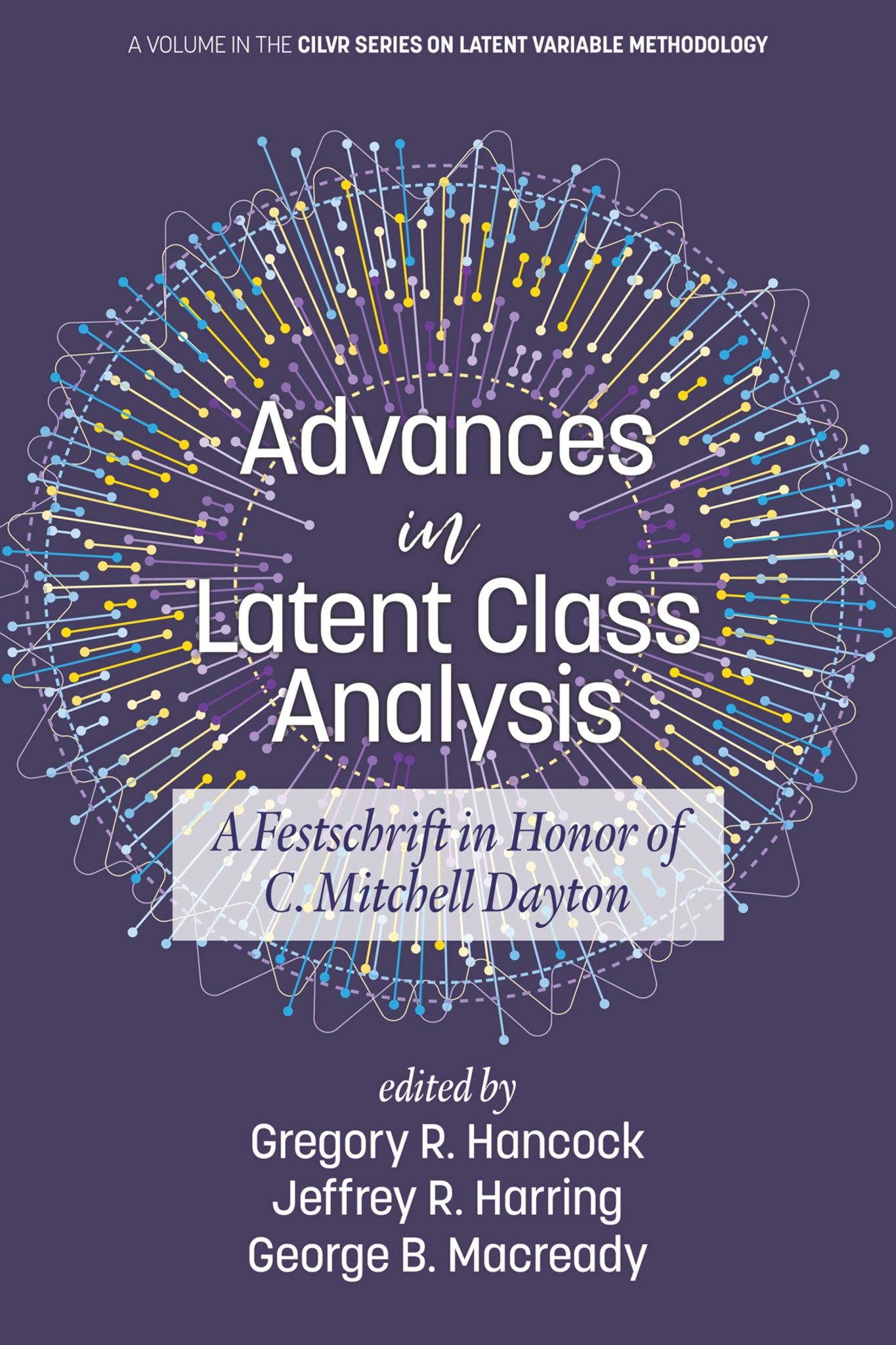 Advances in Latent Class Analysis
