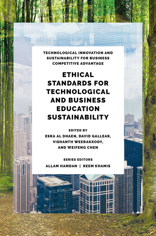 Ethical Standards for Technological and Business Education Sustainability