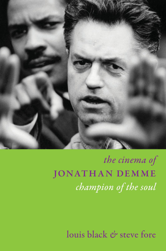 The Cinema of Jonathan Demme