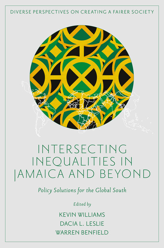 Intersecting Inequalities in Jamaica and Beyond