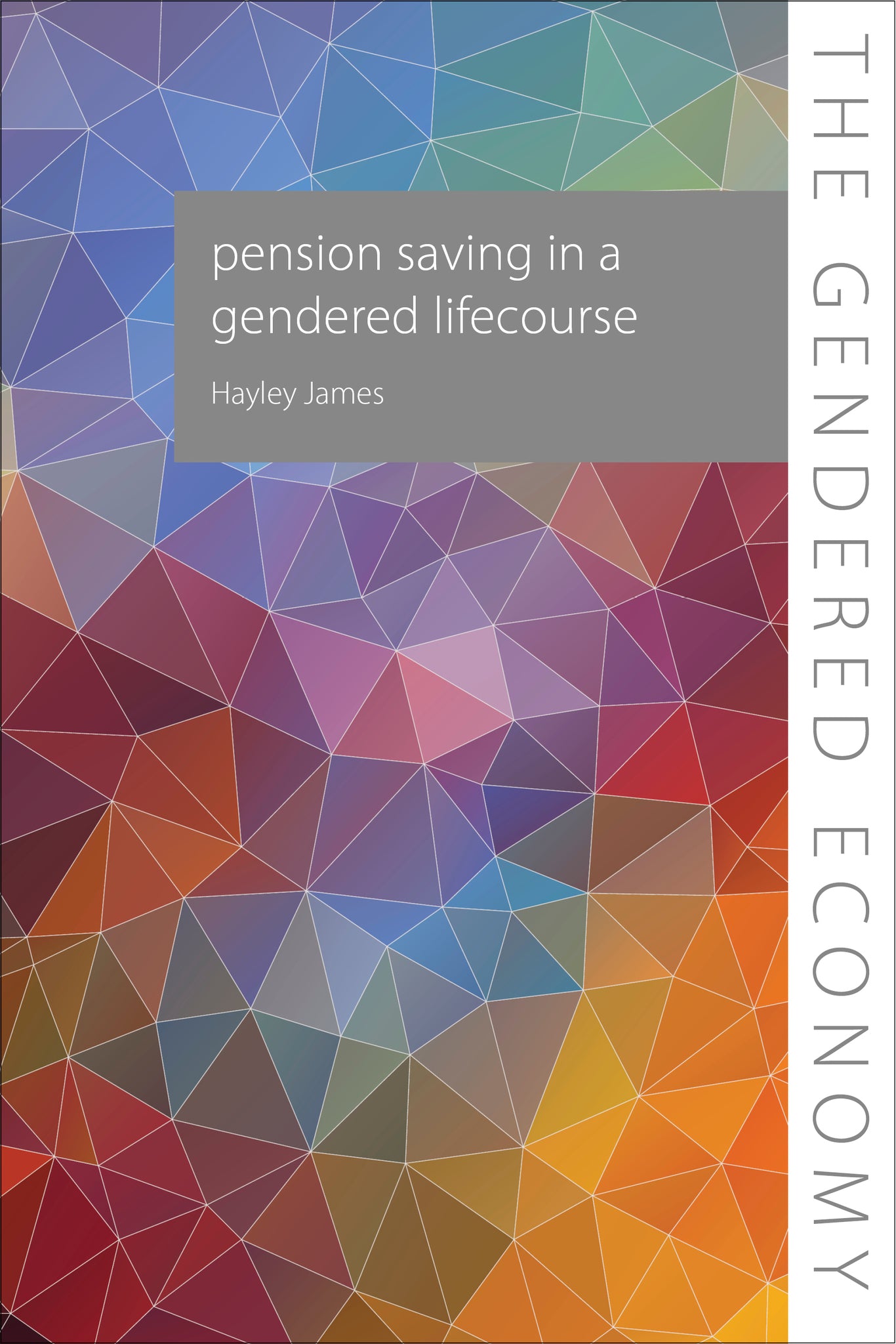 Pension Saving in a Gendered Lifecourse