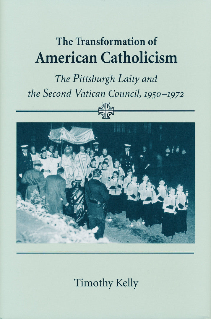 Cover image for The Transformation of American Catholicism ISBN 9780268033194
