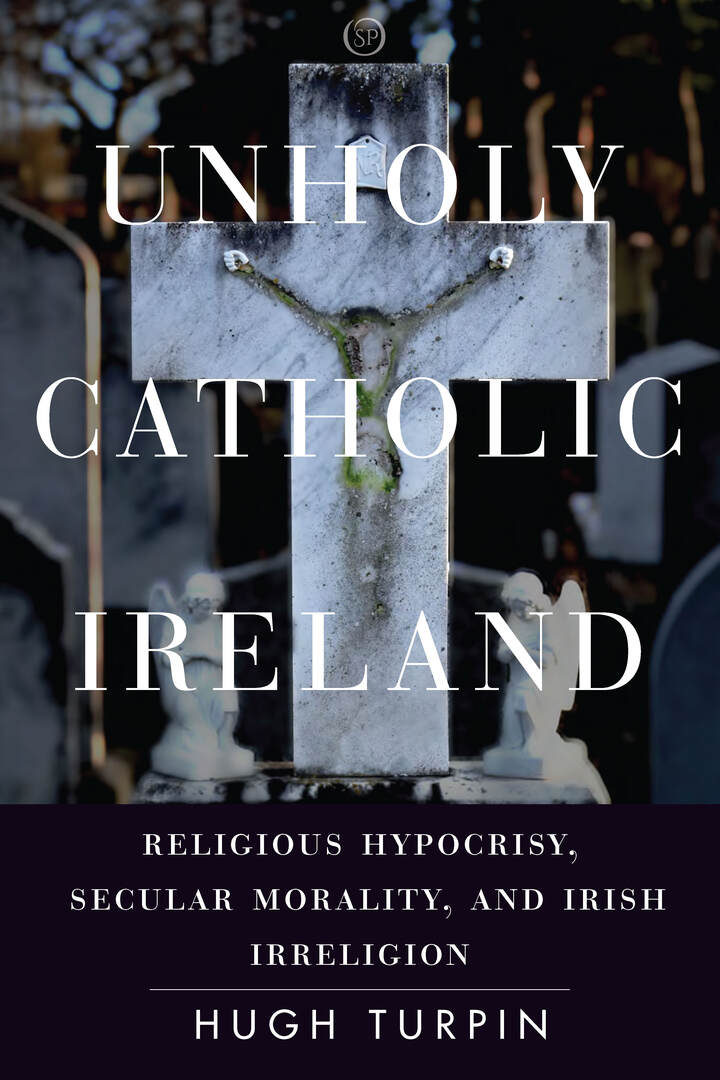 Cover image for Unholy Catholic Ireland ISBN 9781503633131