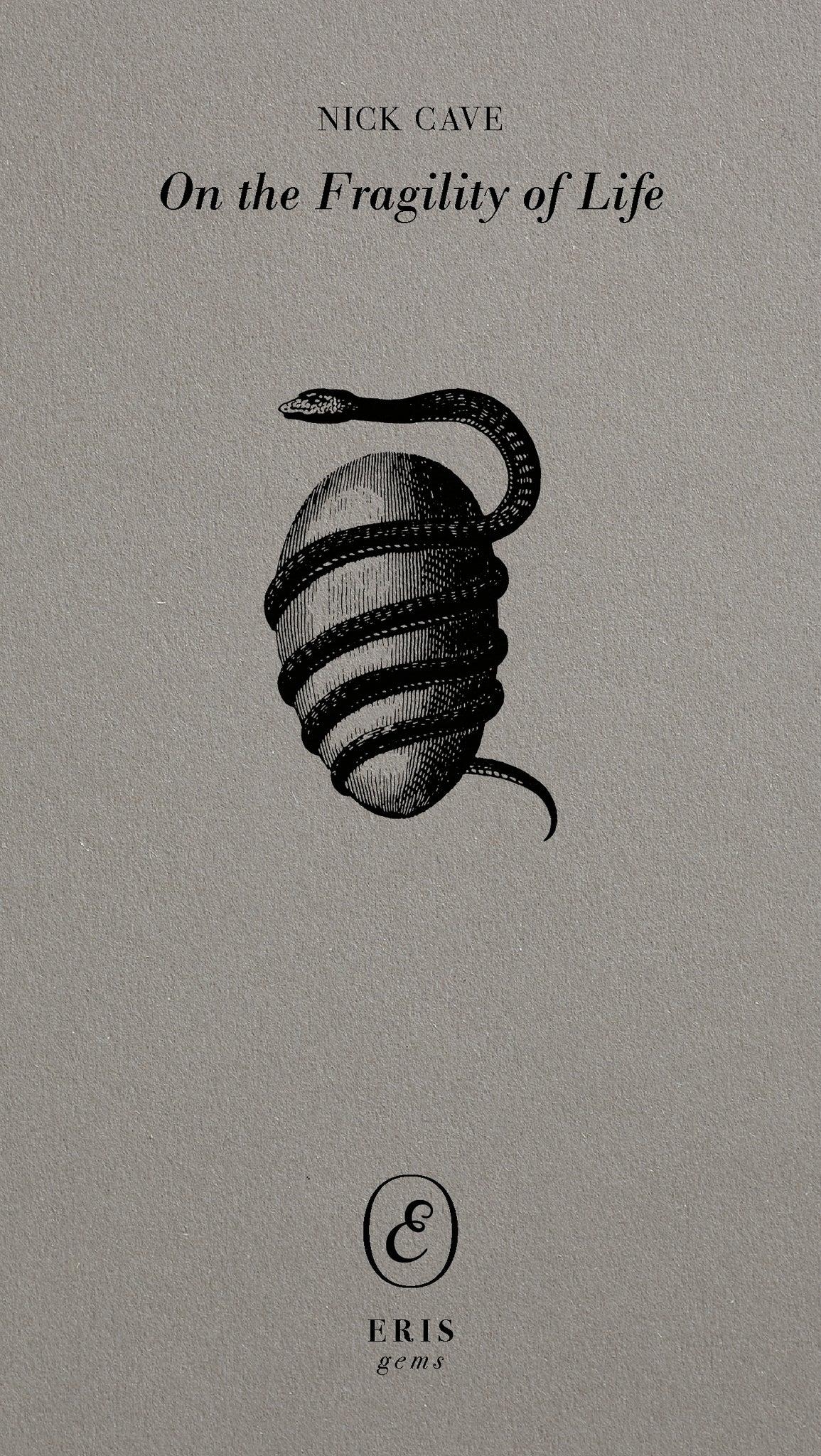 On the Fragility of Life