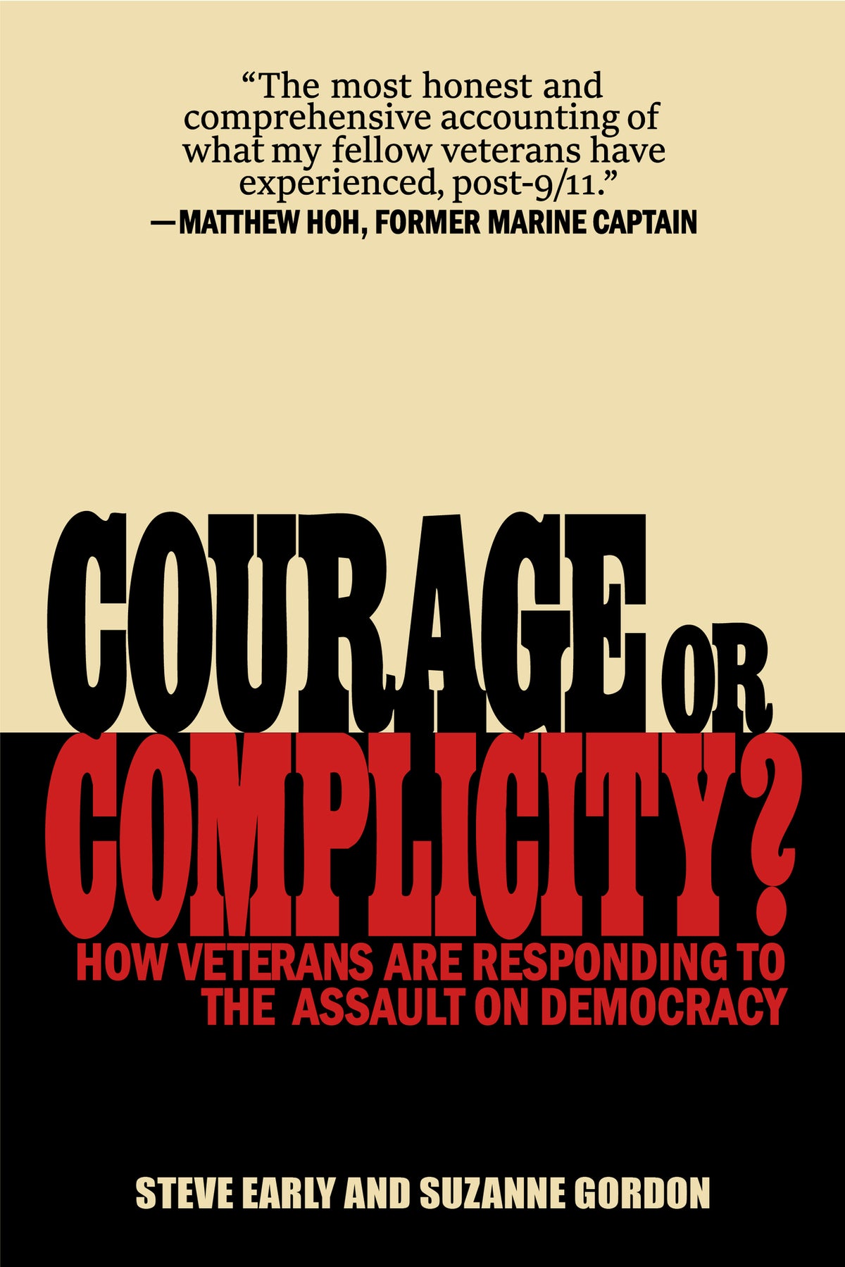 Courage or Complicity?