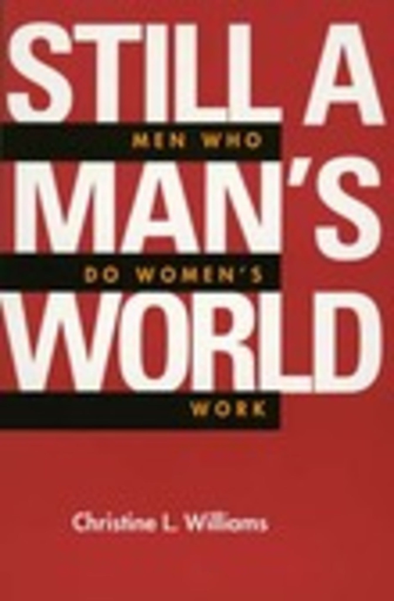 Still a Man's World