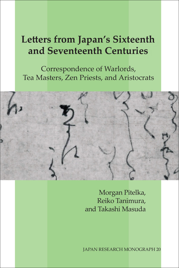 Cover image for Letters from Japan's Sixteenth and Seventeenth Centuries ISBN 9781557291950