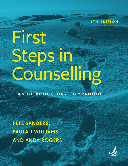 First Steps in Counselling 5th edition