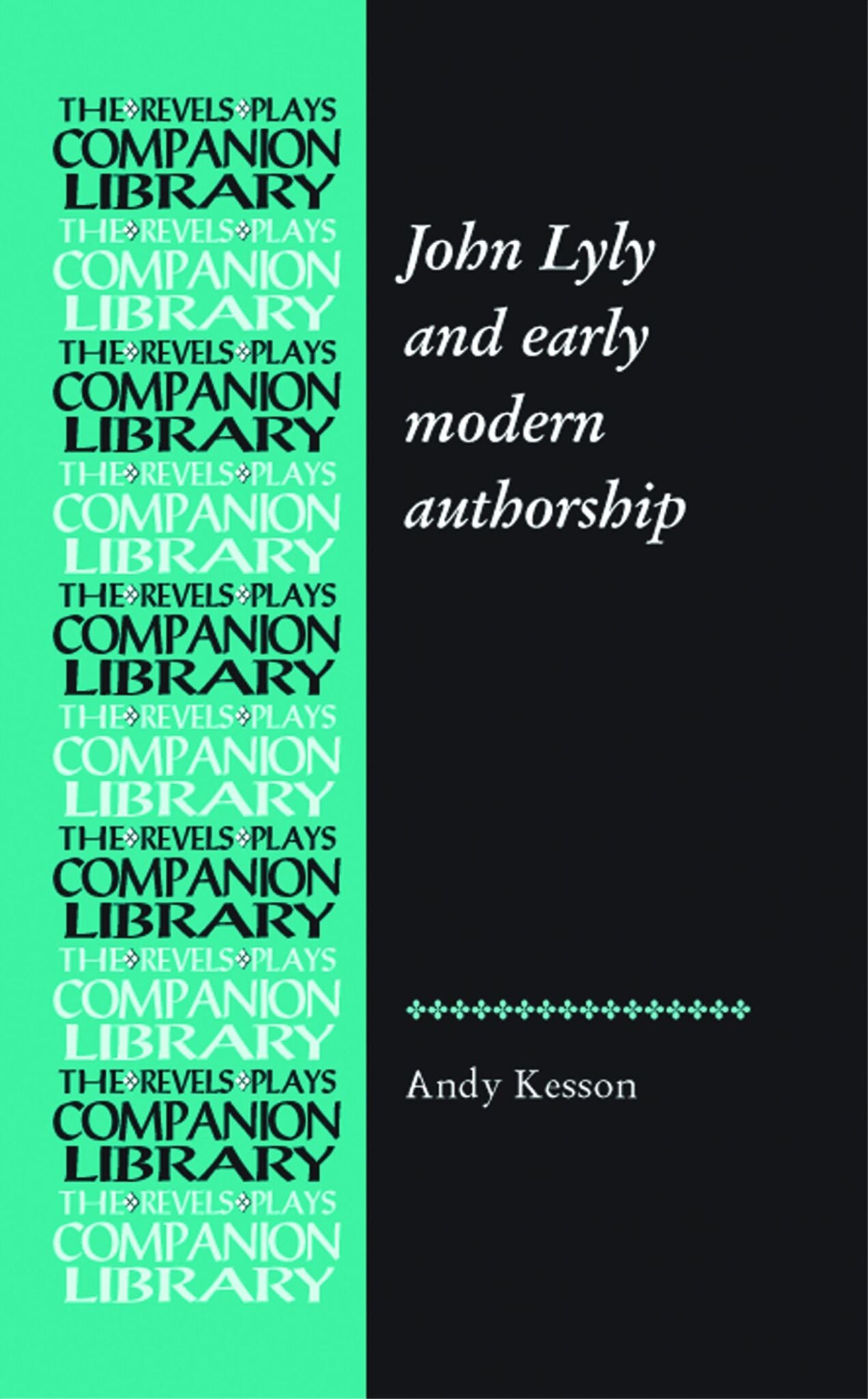 John Lyly and early modern authorship