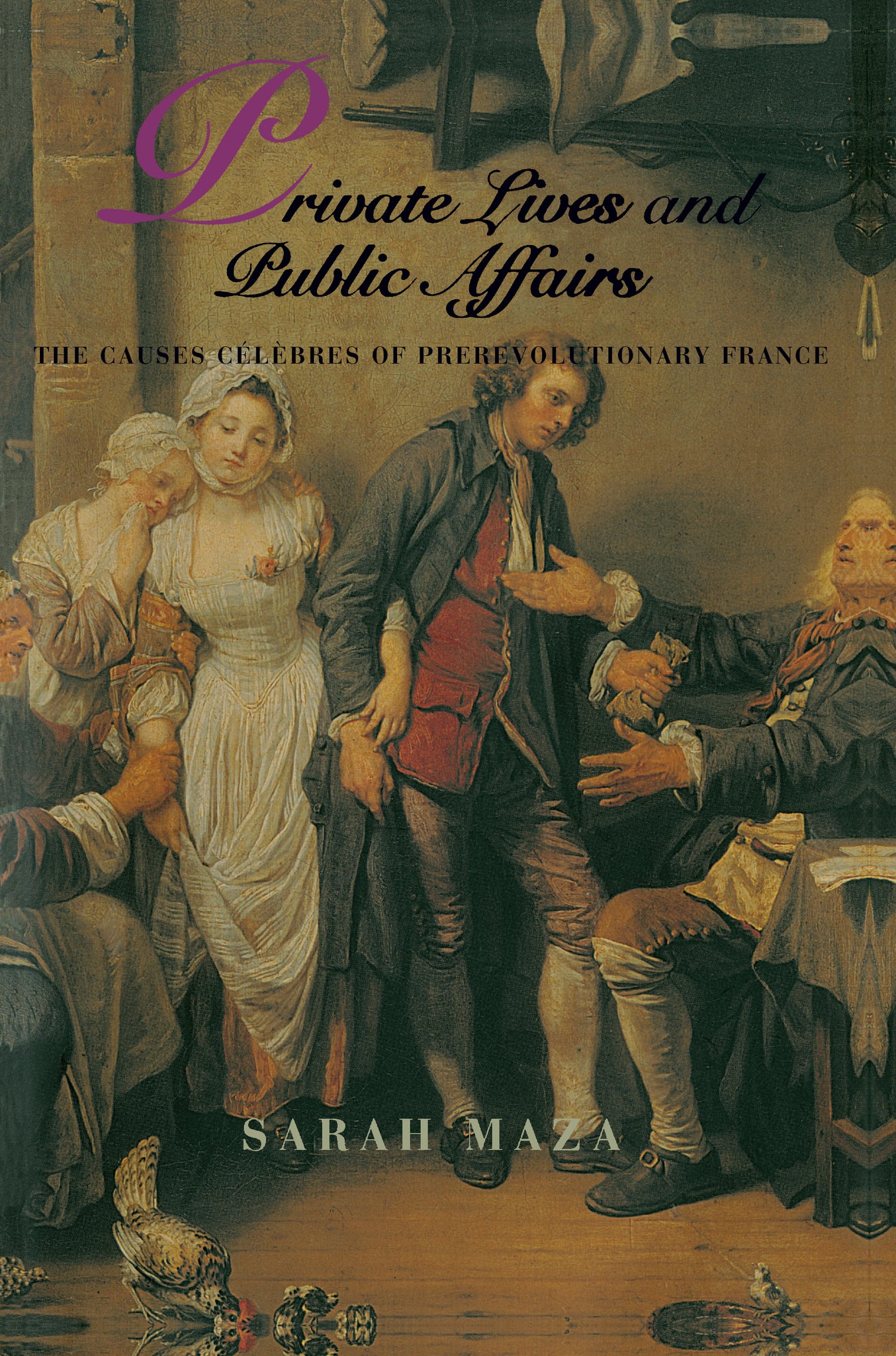 Private Lives and Public Affairs