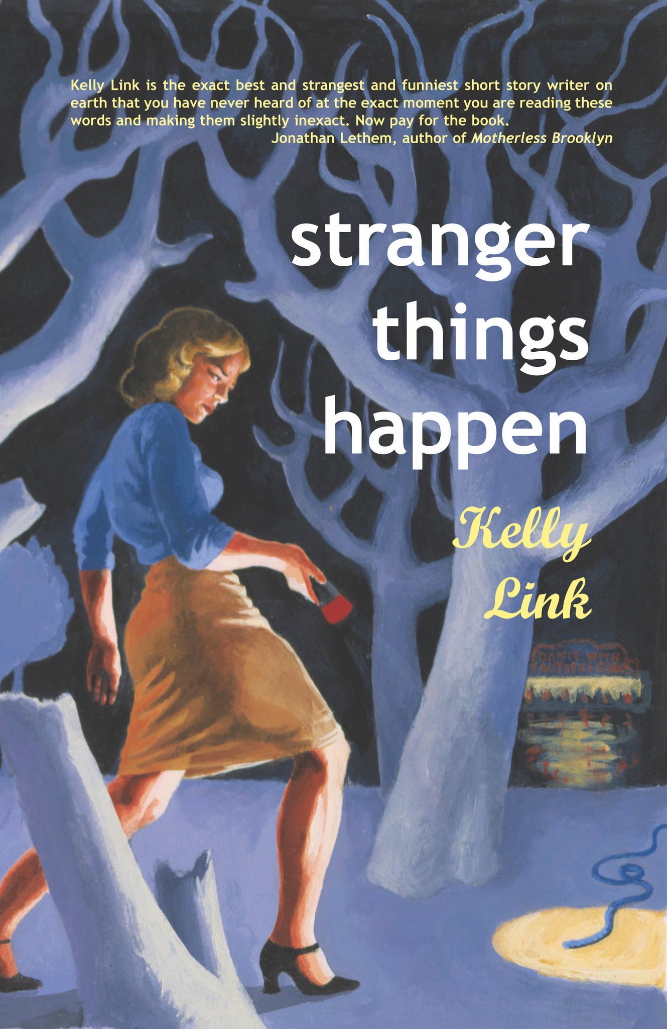 Stranger Things Happen