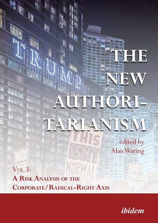 The New Authoritarianism