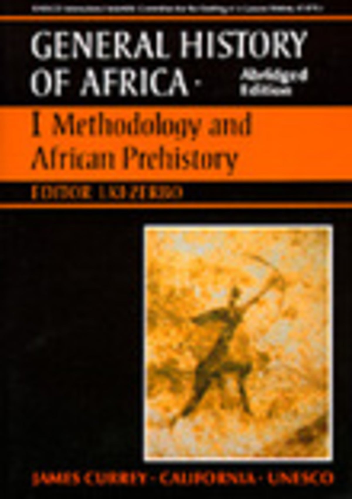 UNESCO General History of Africa, Vol. I, Abridged Edition