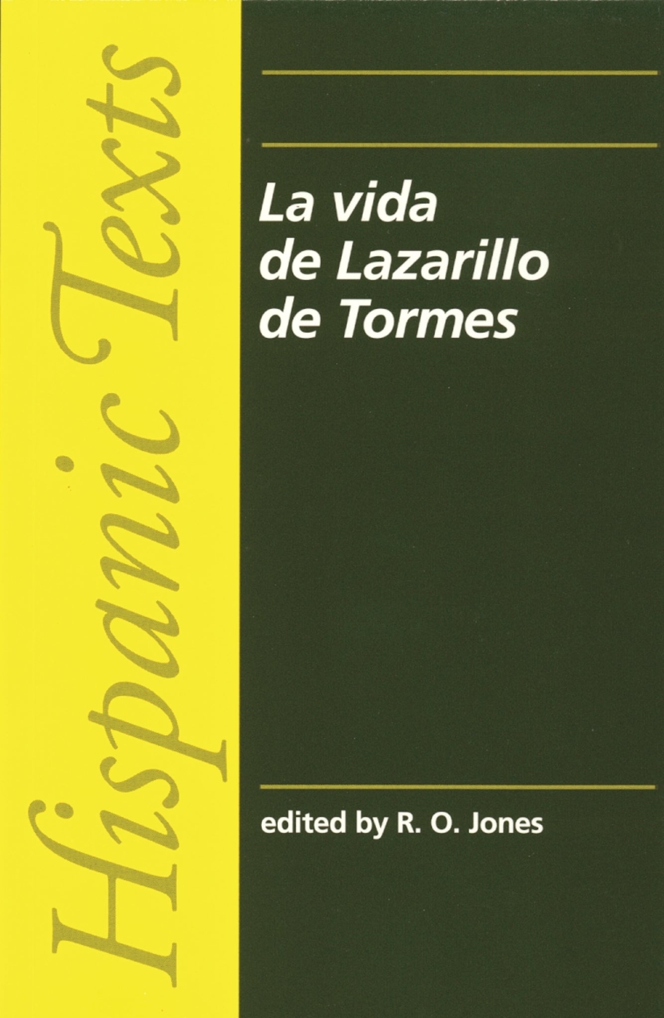 La Vida de Lazarillo de Tormes