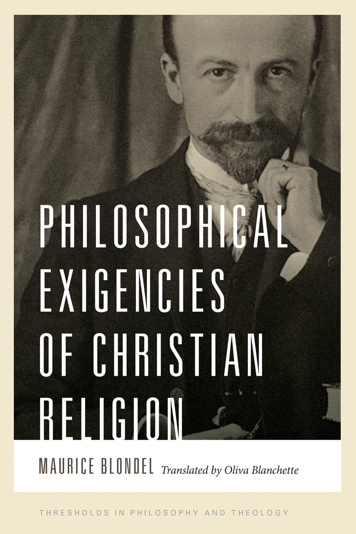 Cover image for Philosophical Exigencies of Christian Religion ISBN 9780268200466