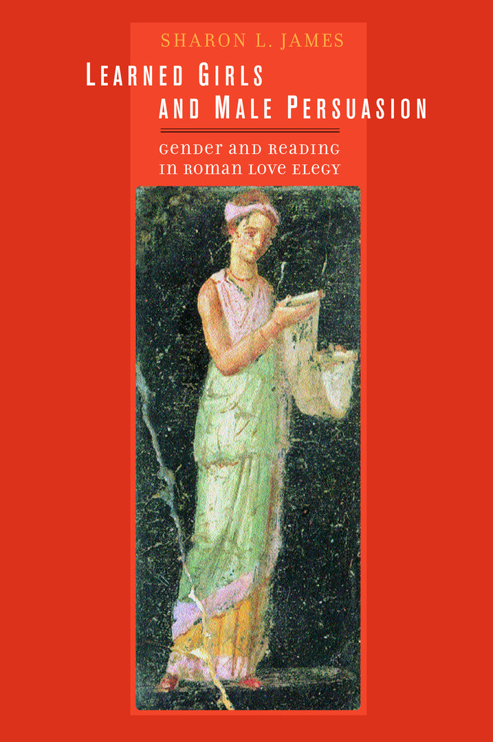 Cover image for Learned Girls and Male Persuasion ISBN 9780520233812