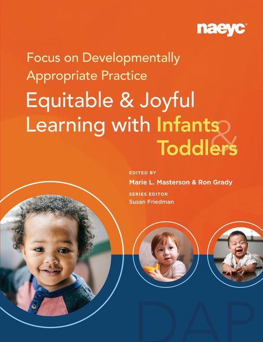 Focus on Developmentally Appropriate Practice