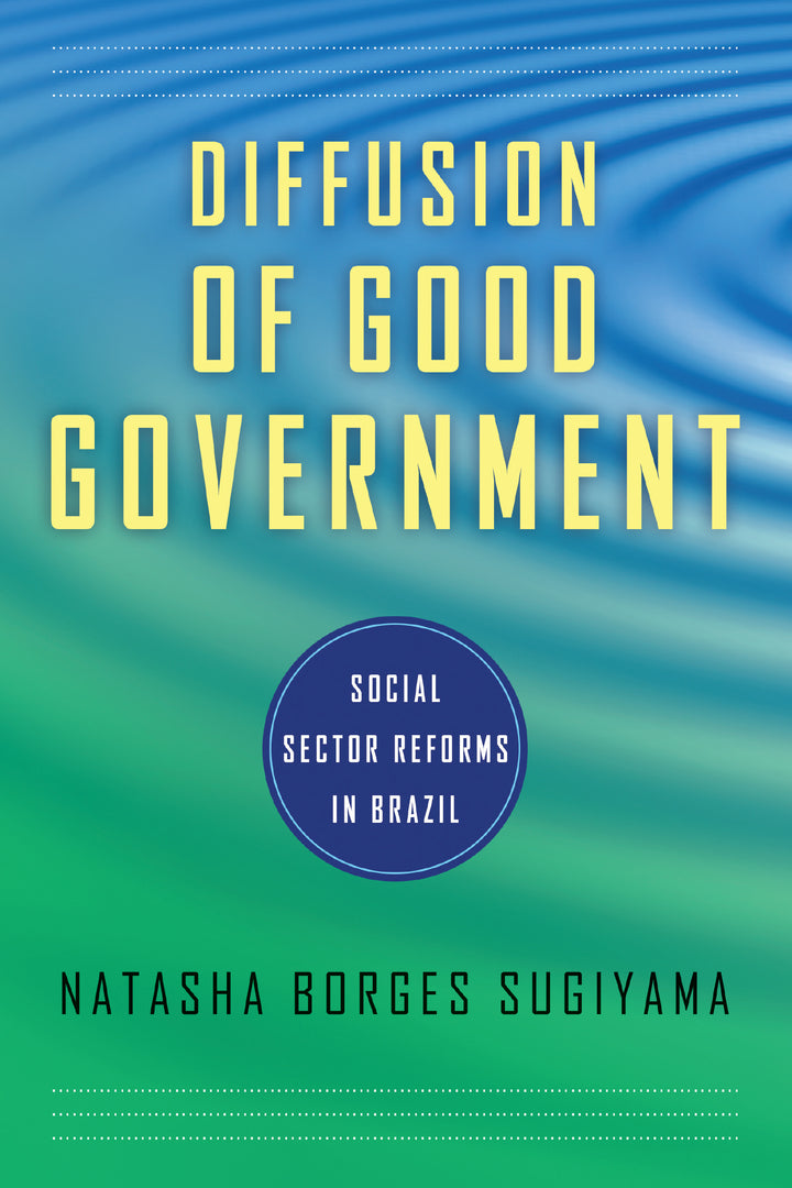 Cover image for Diffusion of Good Government ISBN 9780268041427