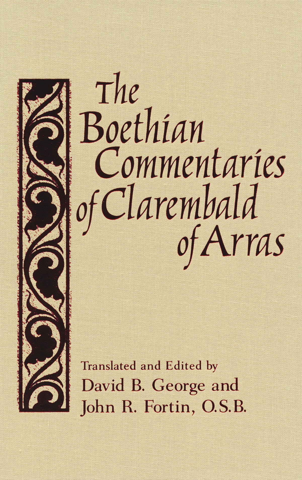 Boethian Commentaries of Clarembald of Arras