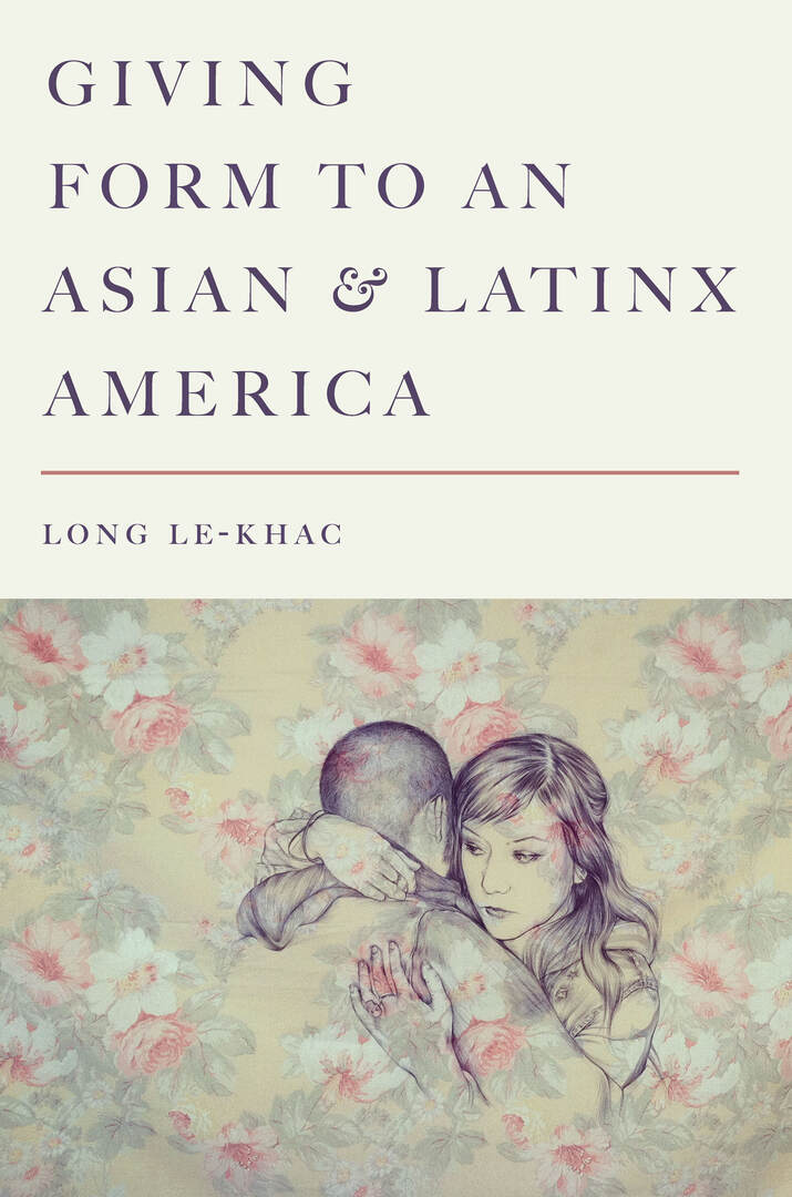 Cover image for Giving Form to an Asian and Latinx America ISBN 9781503612181