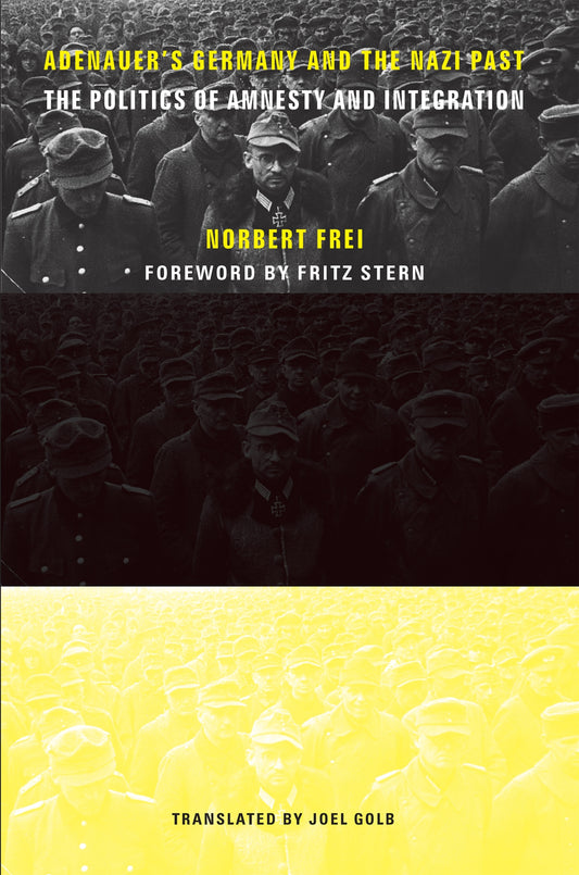 Adenauer's Germany and the Nazi Past