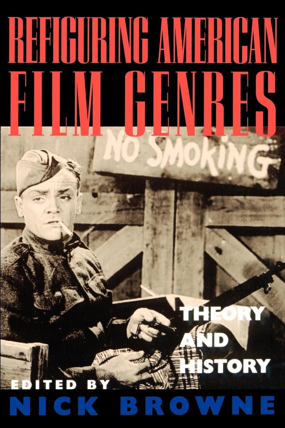 Refiguring American Film Genres