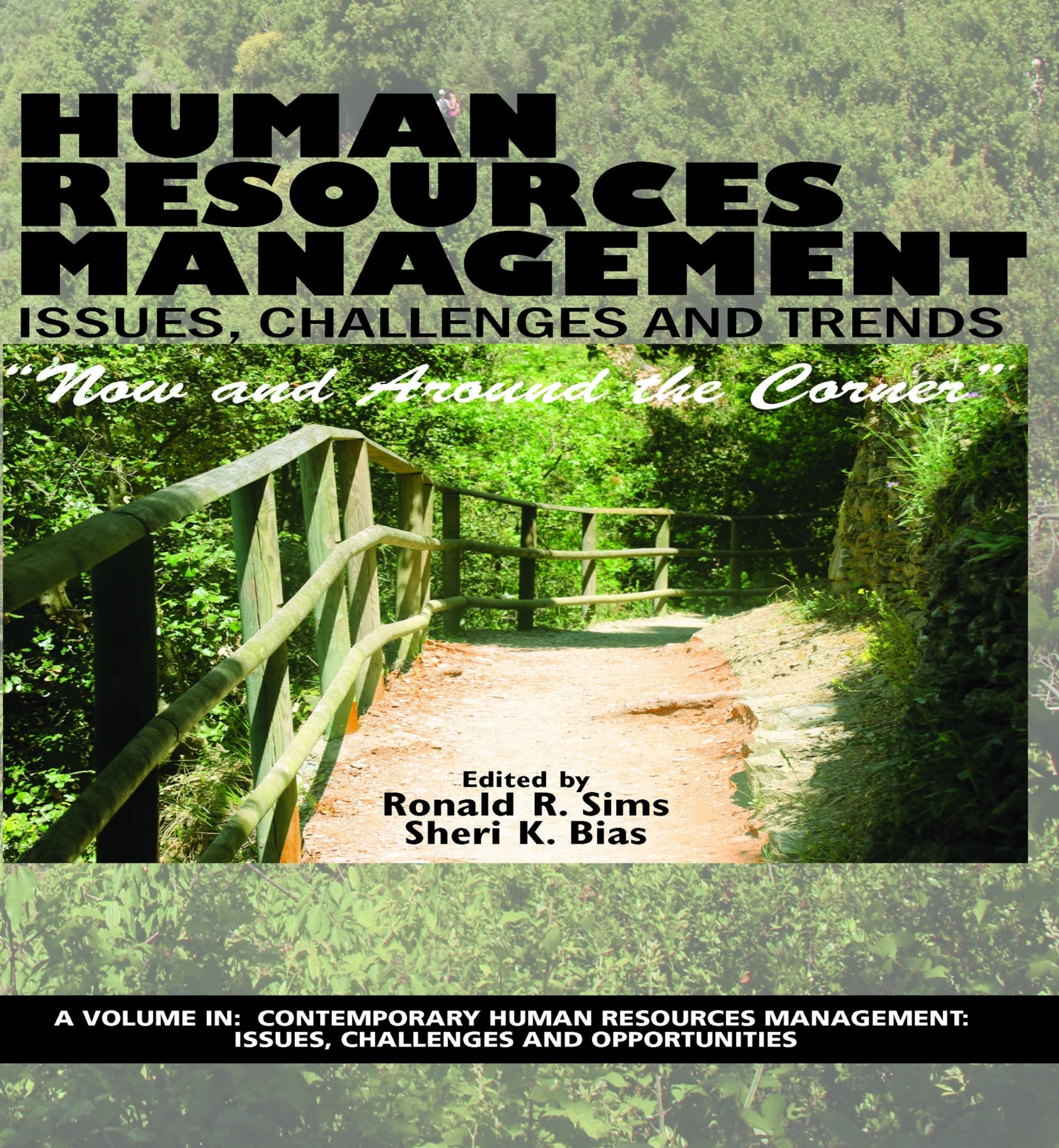 Human Resources Management Issues, Challenges and Trends