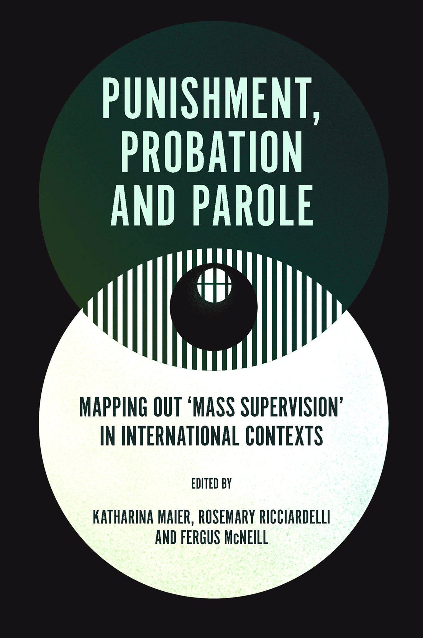 Punishment, Probation and Parole