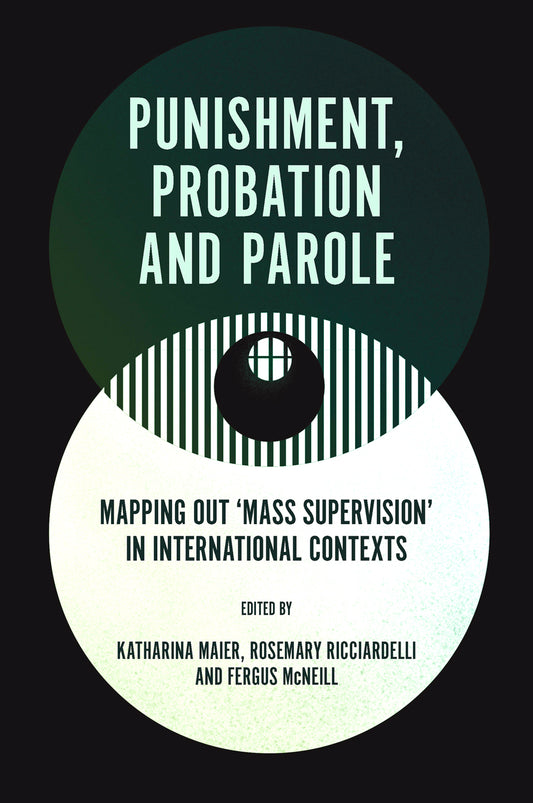 Punishment, Probation and Parole