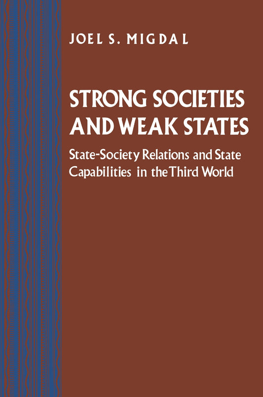 Strong Societies and Weak States