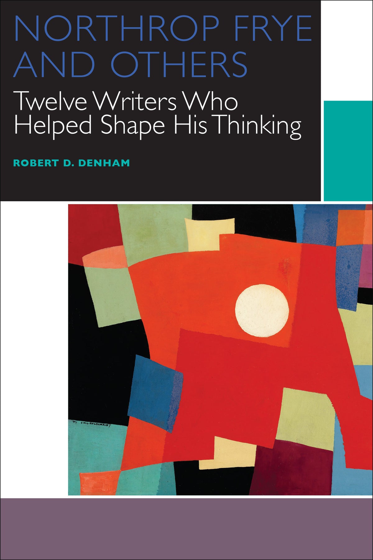 Northrop Frye and Others, Volume I