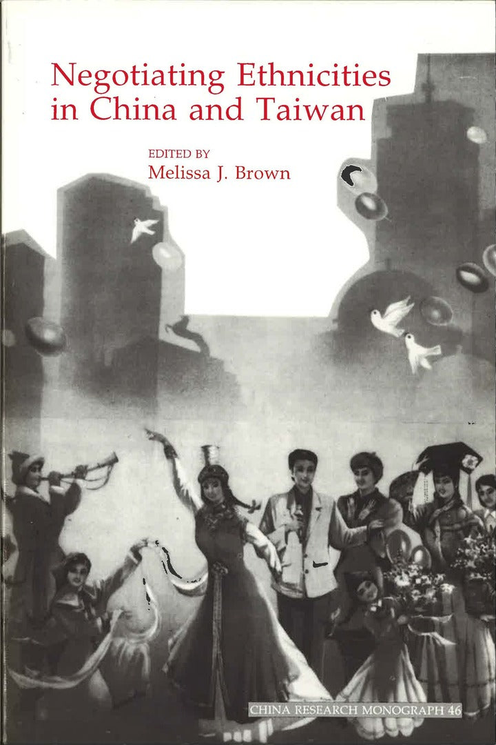 Cover image for Negotiating Ethnicities in China and Taiwan ISBN 9781557290489