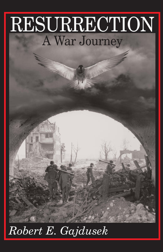 Resurrection, A War Journey