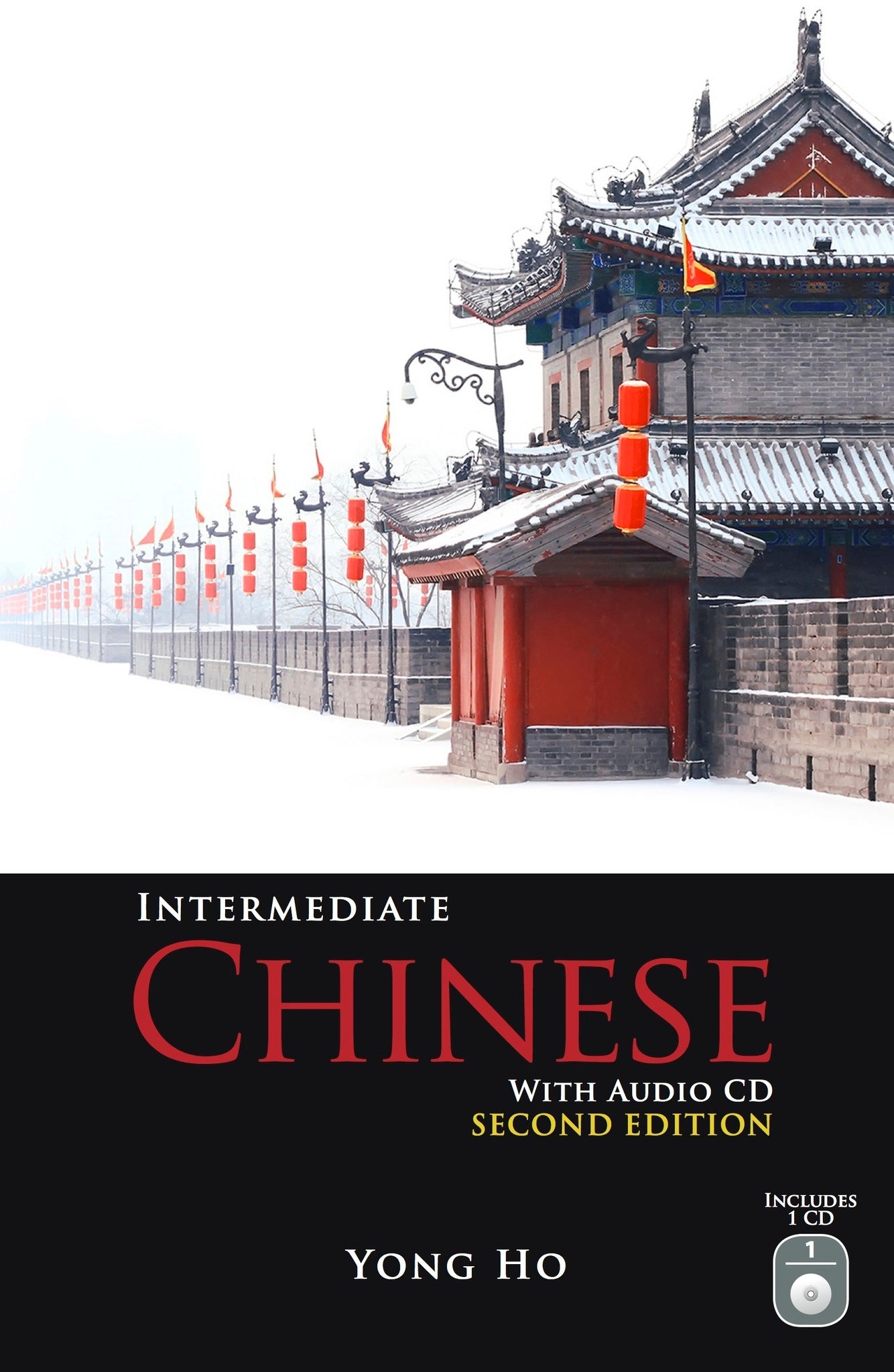 Intermediate Chinese with Audio CD, Second Edition