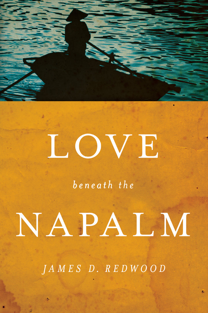 Cover image for Love beneath the Napalm ISBN 9780268040345