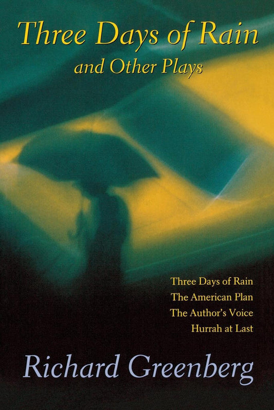 Three Days of Rain and Other Plays